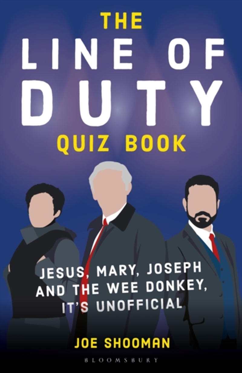 The Line of Duty Quiz Book : Jesus, Mary, Joseph and the Wee Donkey, it's Unofficial/Product Detail/Adults Activity Books