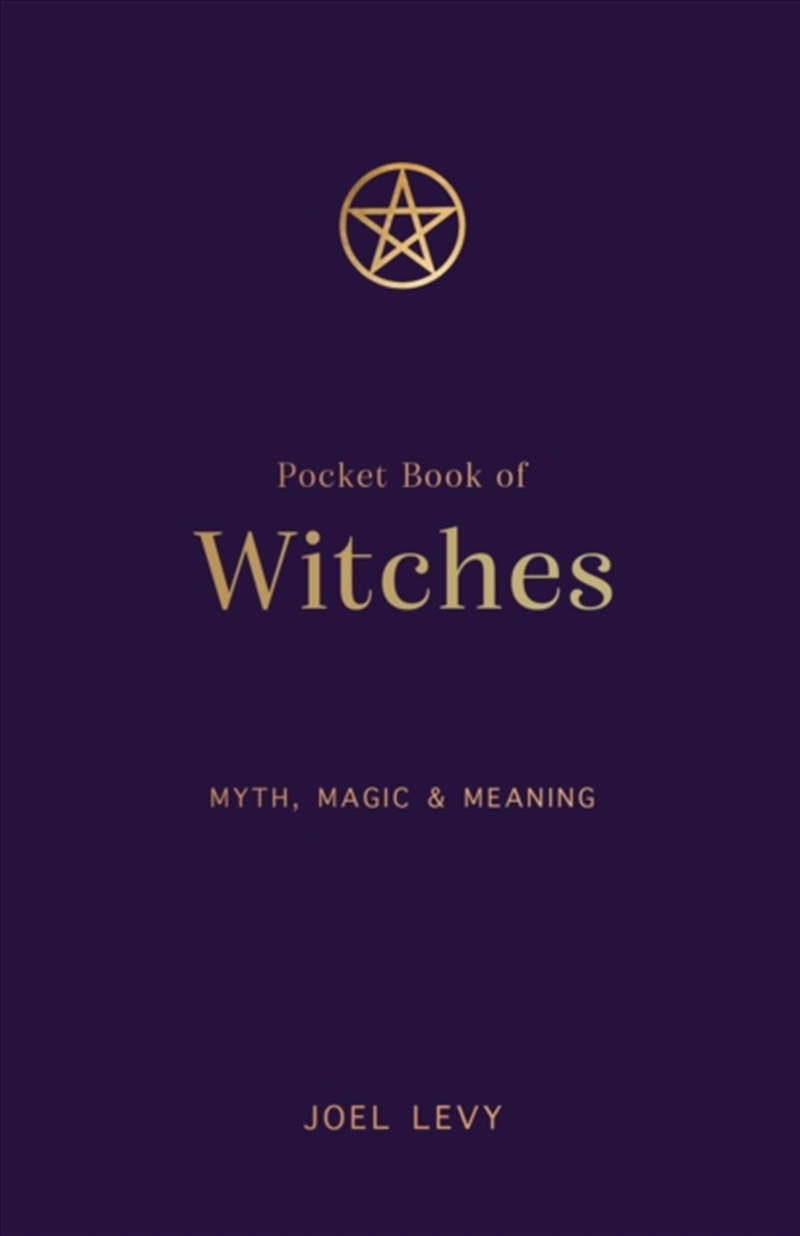 Pocket Book of Witches : Myth, Magic & Meaning/Product Detail/Religion & Beliefs