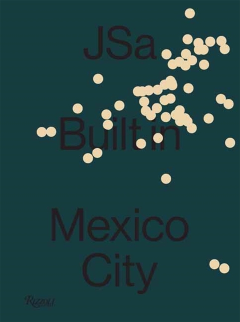 JSa: Built in Mexico City/Product Detail/Architecture