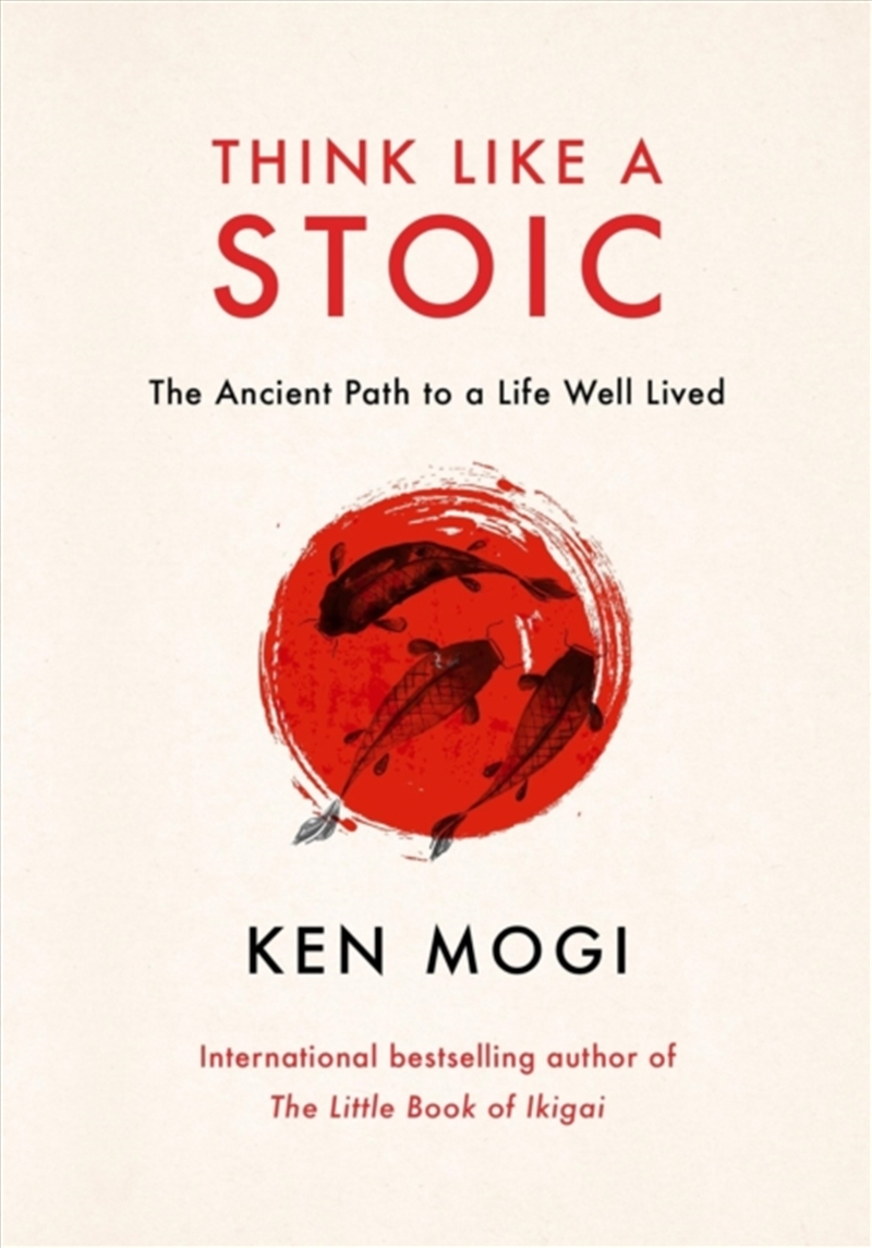 Think Like a Stoic : The Ancient Path to a Life Well Lived/Product Detail/Reading