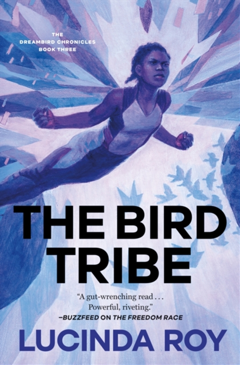 The Bird Tribe : The Dreambird Chronicles, Book Three/Product Detail/Science Fiction Books