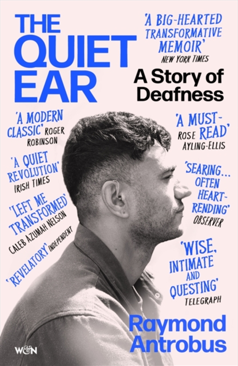 The Quiet Ear : A Story of Deafness: 'A bighearted, transformative memoir'/Product Detail/Biographies & True Stories