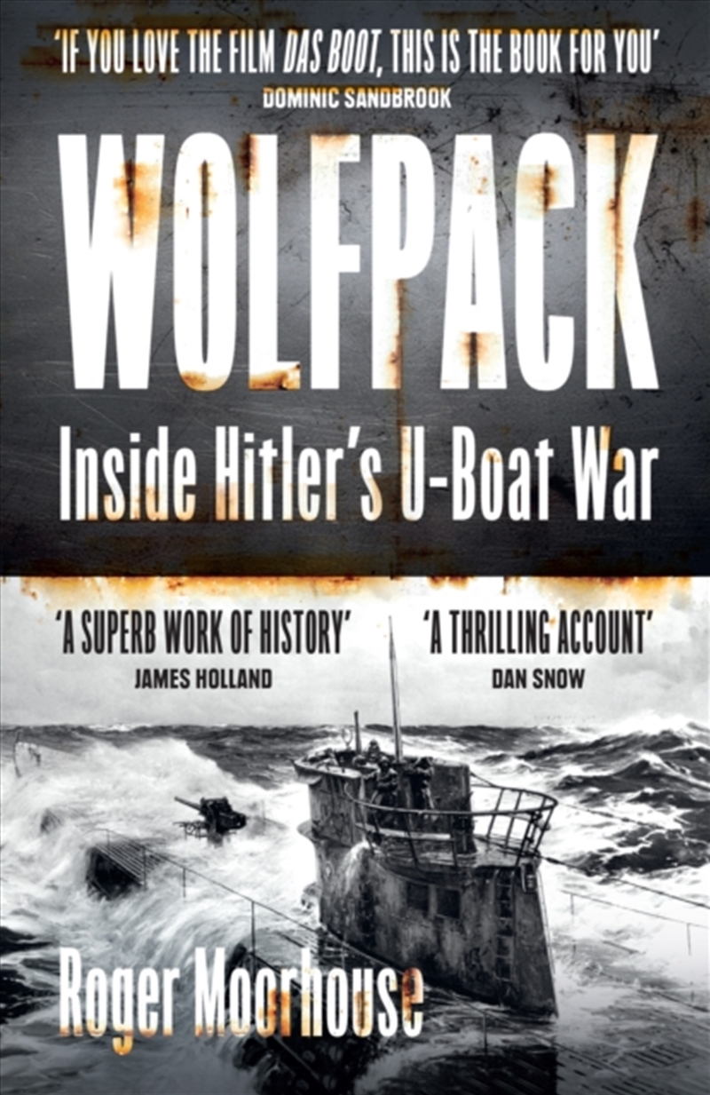 Wolfpack : Inside Hitler’s U-Boat War/Product Detail/Military