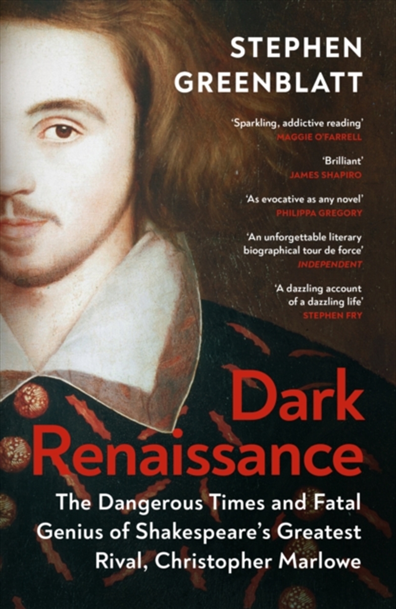 Dark Renaissance : The Dangerous Times and Fatal Genius of Shakespeare’s Greatest Rival, Christopher/Product Detail/History