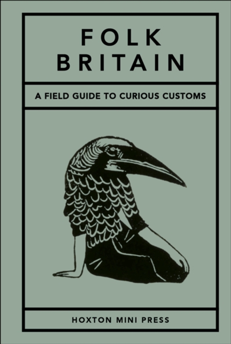 Folk Britain : A field guide to curious customs/Product Detail/History