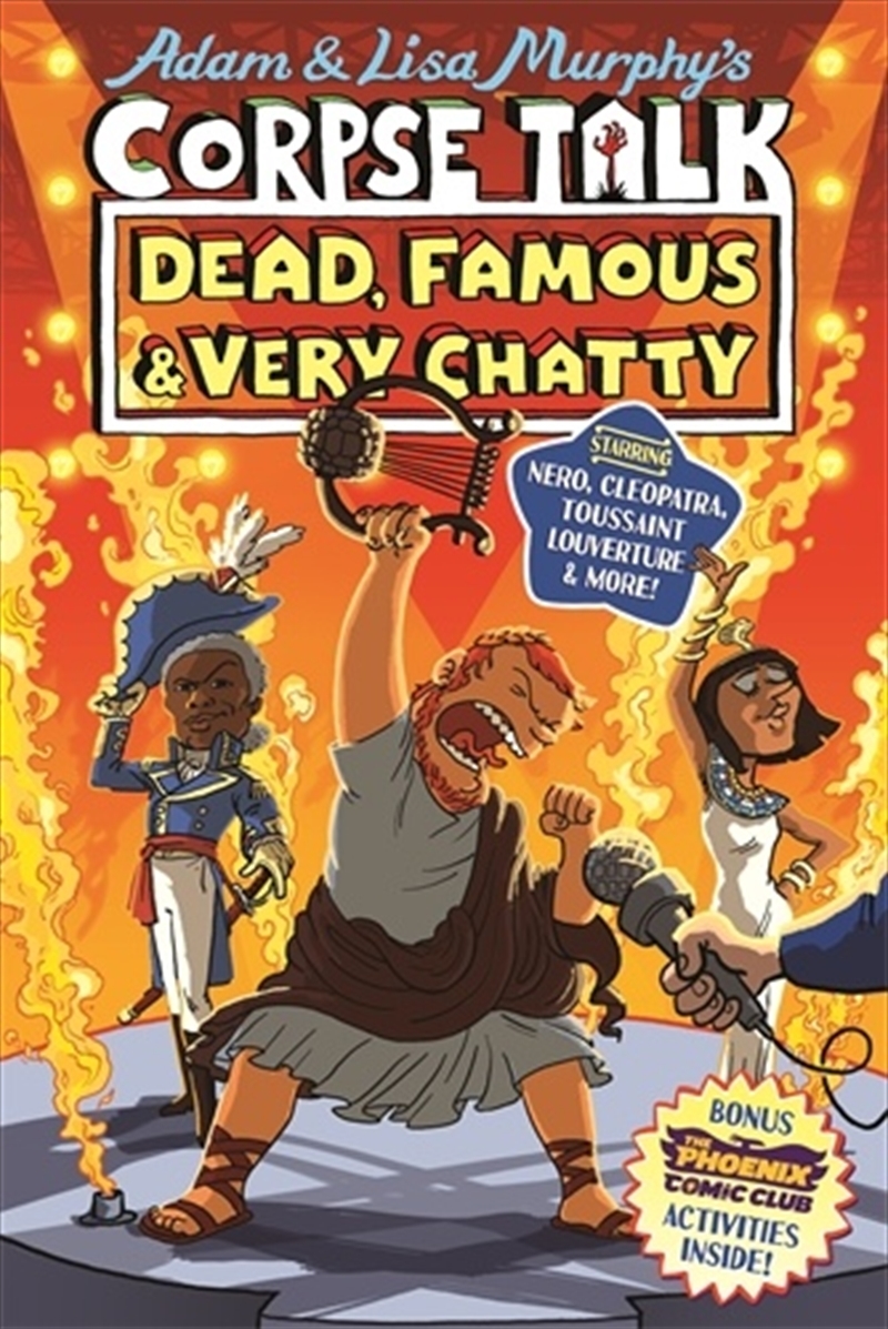 Corpse Talk: Dead, Famous and Very Chatty (a Phoenix Comic book)/Product Detail/Childrens