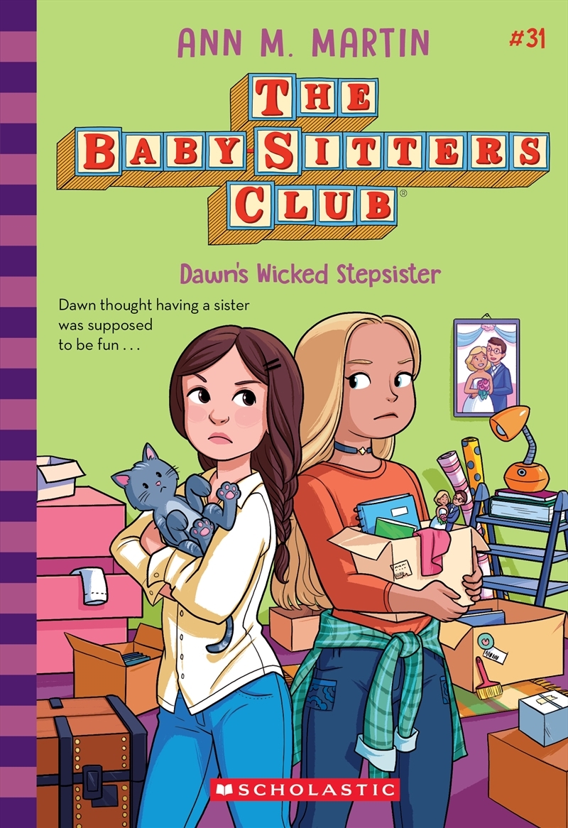 Dawn's Wicked Stepsister (The Baby-Sitters Club #31)/Product Detail/Childrens Fiction Books