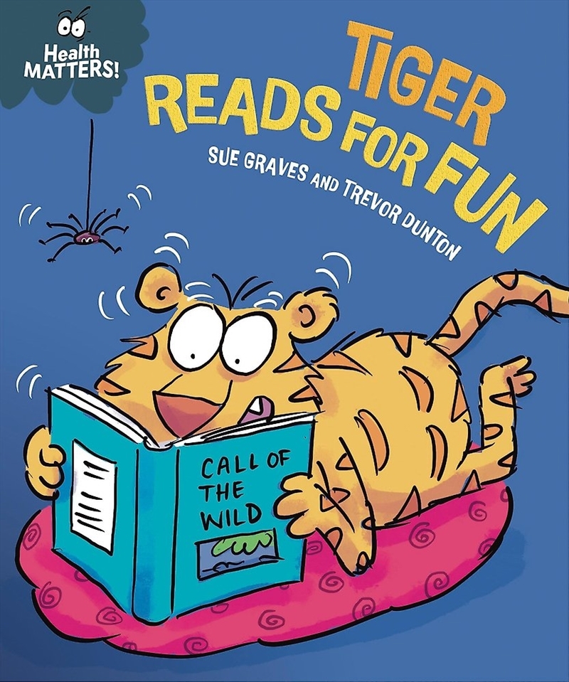 Health Matters: Tiger Reads for Fun/Product Detail/Early Childhood Fiction Books