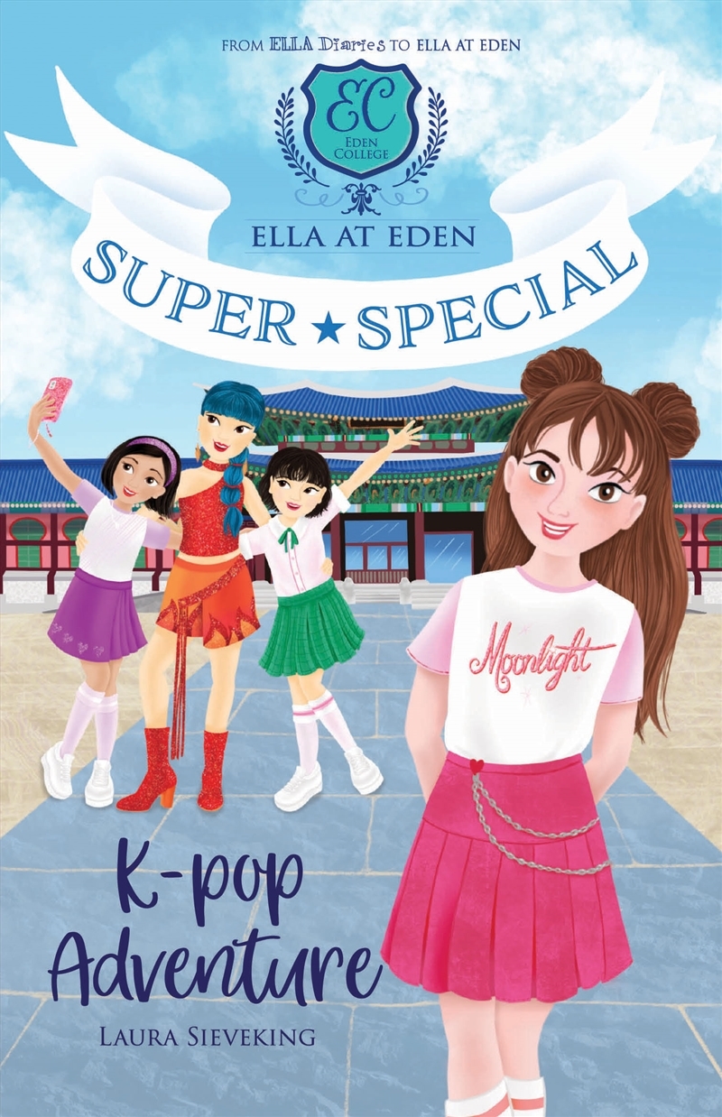 K-Pop Adventure (Ella at Eden: Super Special #2)/Product Detail/Childrens Fiction Books