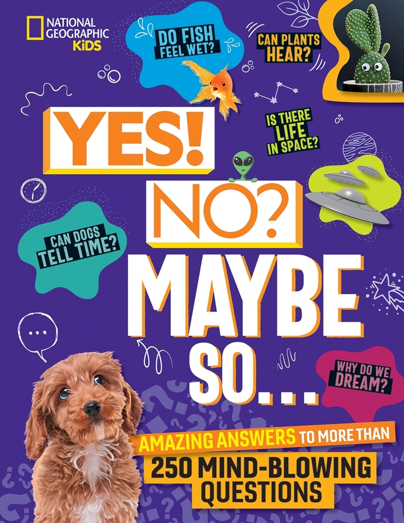 National Geographic Kids: Yes! No? Maybe So…/Product Detail/Childrens