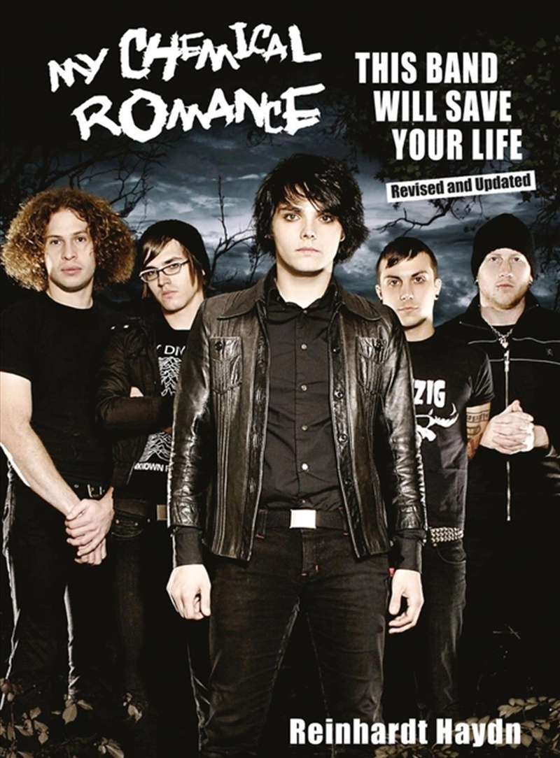 My Chemical Romance: This Band Will Save Your Life : Revised and Updated/Product Detail/Arts & Entertainment