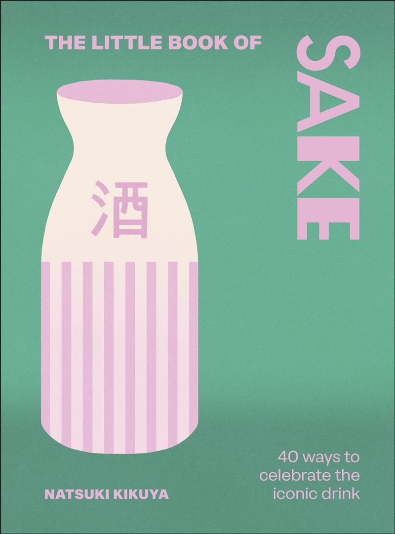The Little Book of Sake/Product Detail/Recipes, Food & Drink