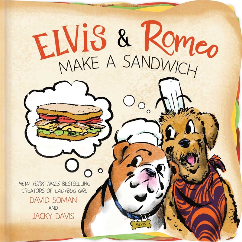 Elvis & Romeo Make a Sandwich/Product Detail/Early Childhood Fiction Books