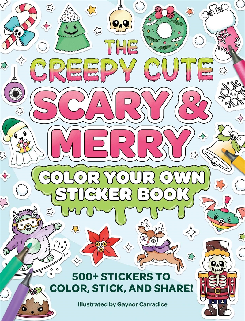 The Creepy Cute Scary & Merry Color Your Own Sticker Book/Product Detail/Adults Activity Books
