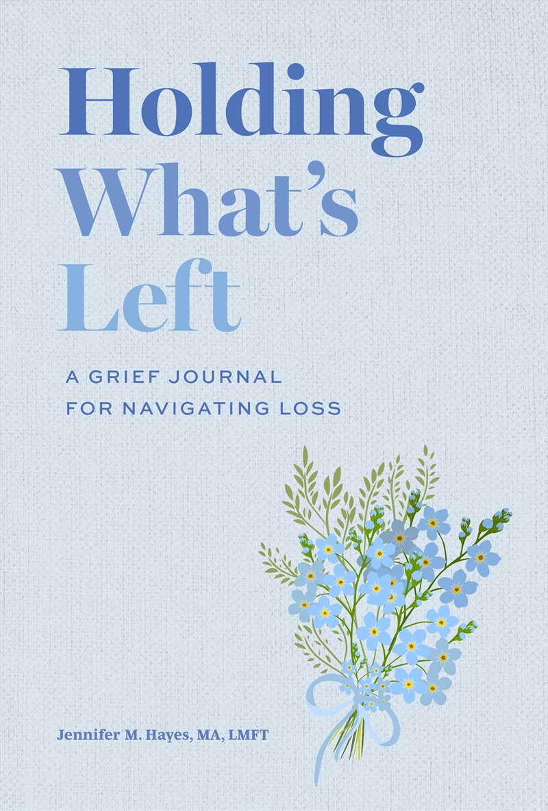 Holding What's Left/Product Detail/Family & Health