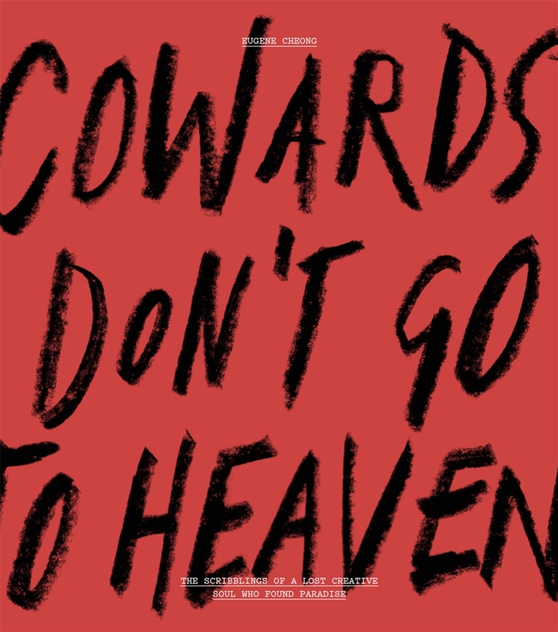 Cowards Don’t Go To Heaven/Product Detail/Art