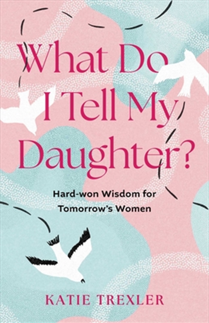 What Do I Tell My Daughter?/Product Detail/Family & Health