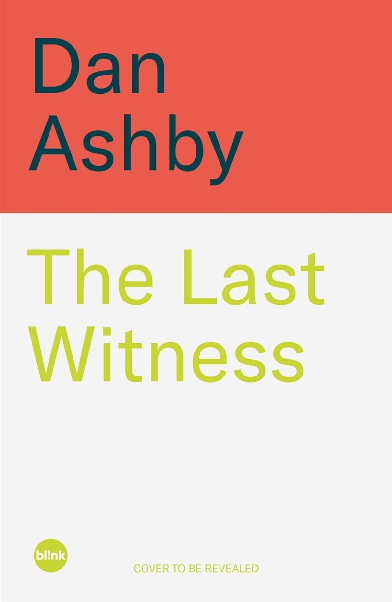 The Last Witness: One man's fight for the truth and the conspiracy to silence him : From the creator/Product Detail/Law