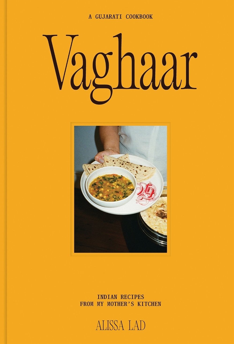 Vaghaar: A Gujarati cookbook/Product Detail/Recipes, Food & Drink