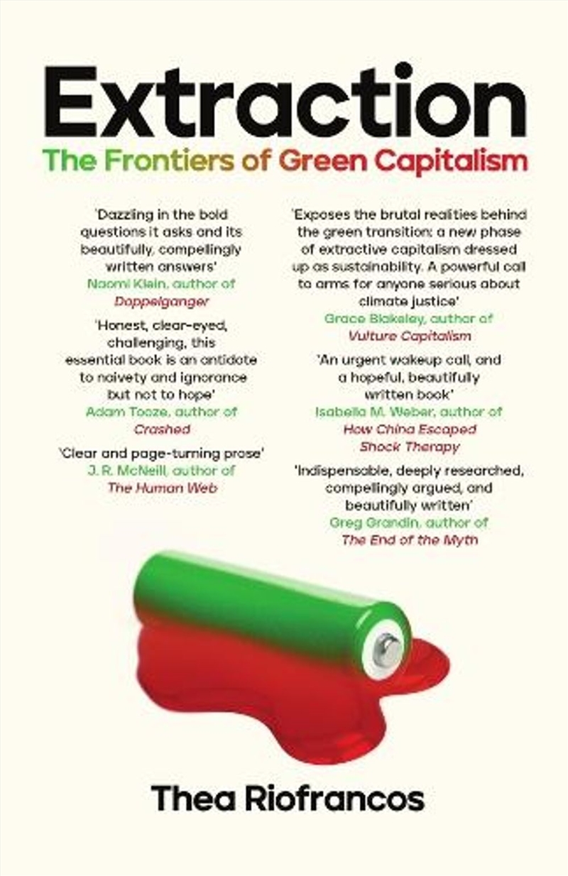 Extraction: The Frontiers of Green Capitalism/Product Detail/Animals & Nature