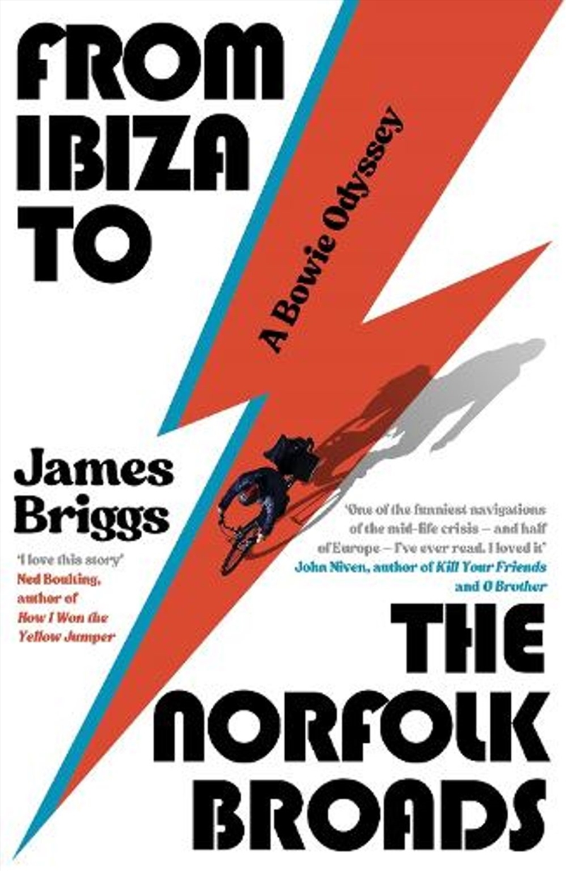 From Ibiza to the Norfolk Broads : A Bowie Odyssey/Product Detail/Travel Writing