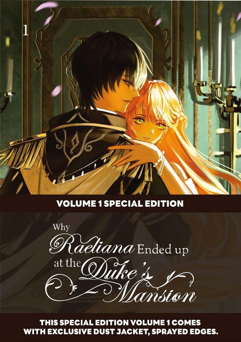 Why Raeliana Ended Up at the Duke's Mansion Volume 1: Special Edition with Dust Jacket and Sprayed E/Product Detail/Graphic Novels