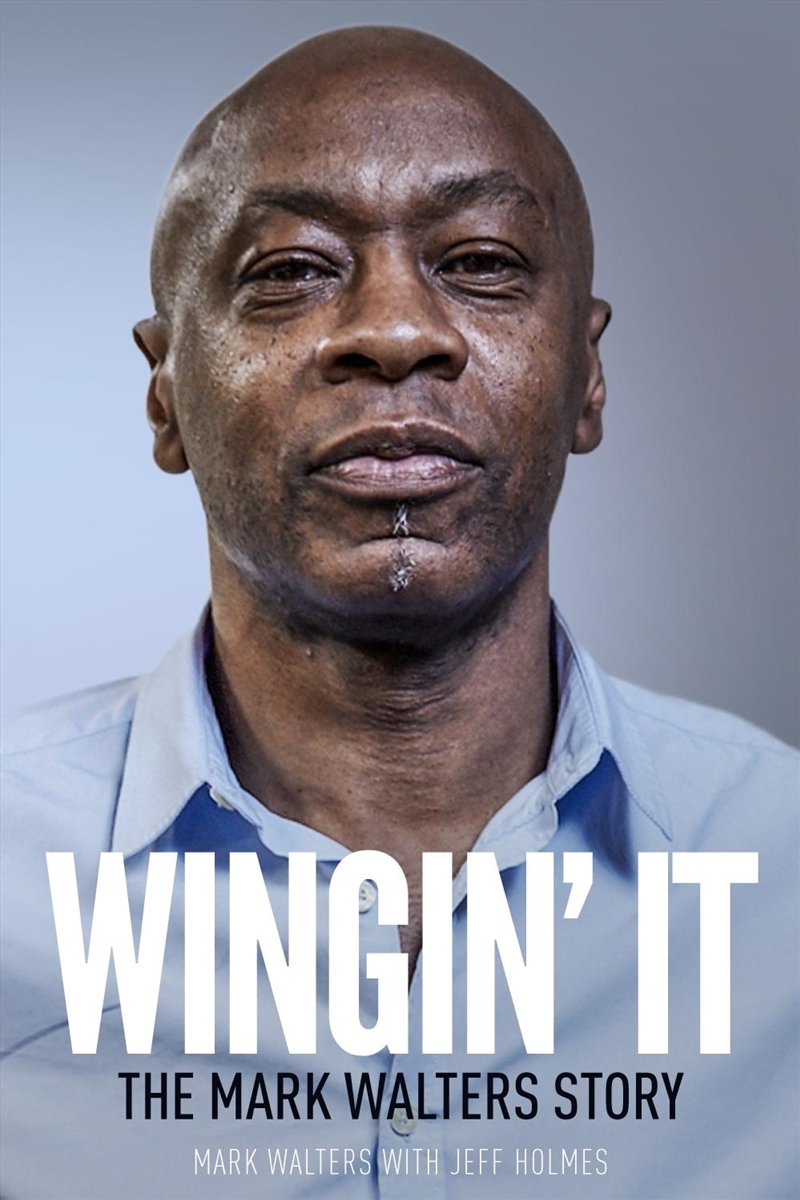 Wingin' It : The Mark Walters Story/Product Detail/Biographies & True Stories