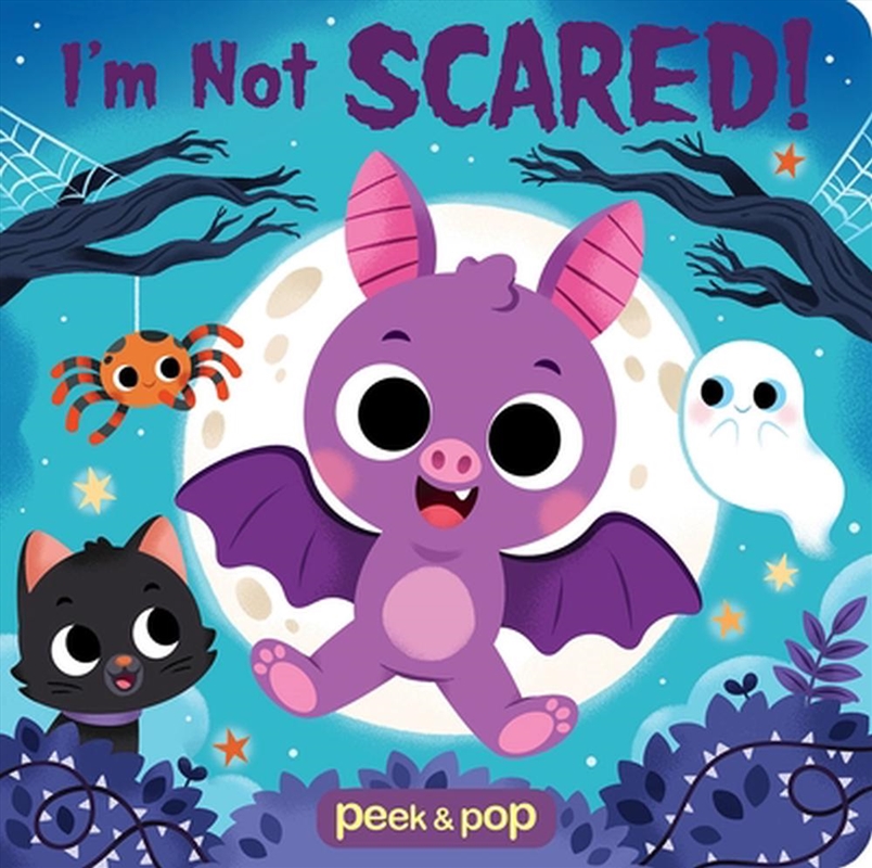 Peek & Pop I'm Not Scared!/Product Detail/Early Childhood Fiction Books