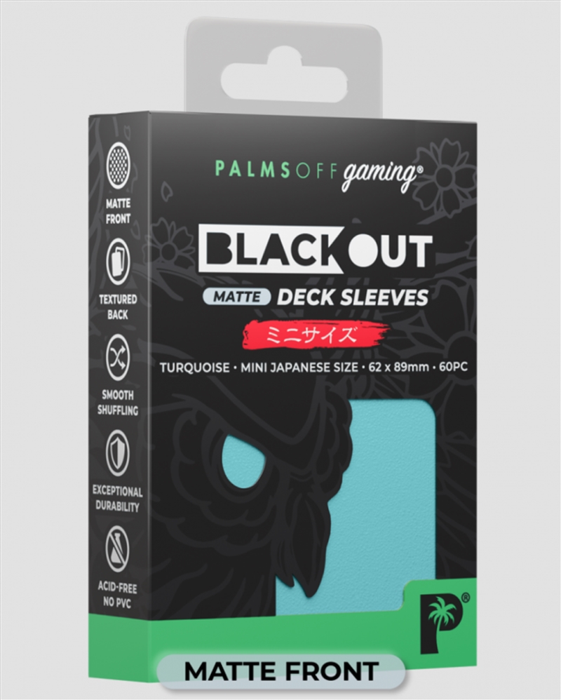 Palms Off Gaming - BLACKout Deck Sleeves - Japanese - 60pc - TURQUOISE - Matte/Product Detail/Games Accessories