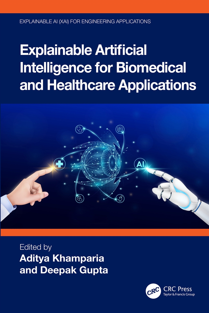Explainable Artificial Intelligence for Biomedical and Healthcare Applications/Product Detail/Technology & Engineering