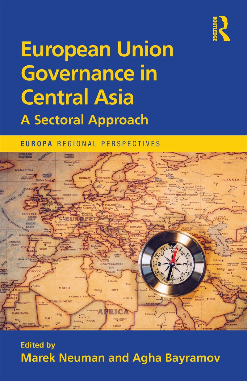 European Union Governance in Central Asia/Product Detail/History