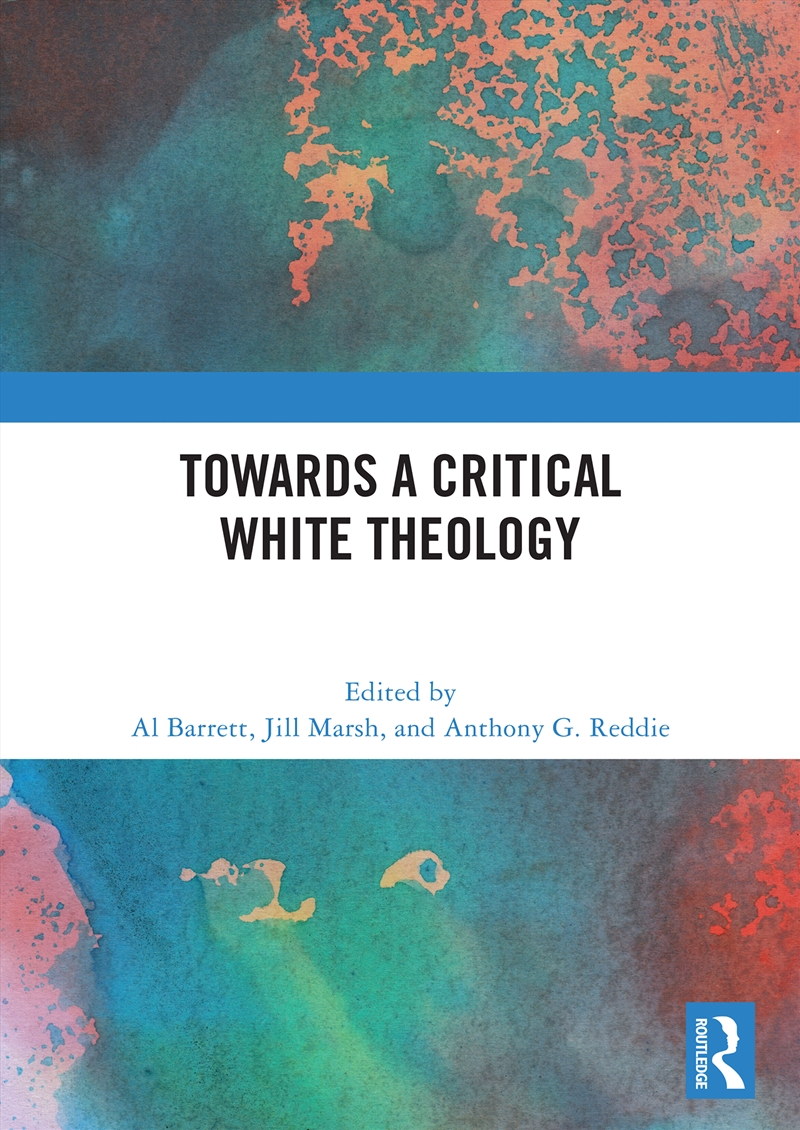 Towards a Critical White Theology/Product Detail/Society & Culture