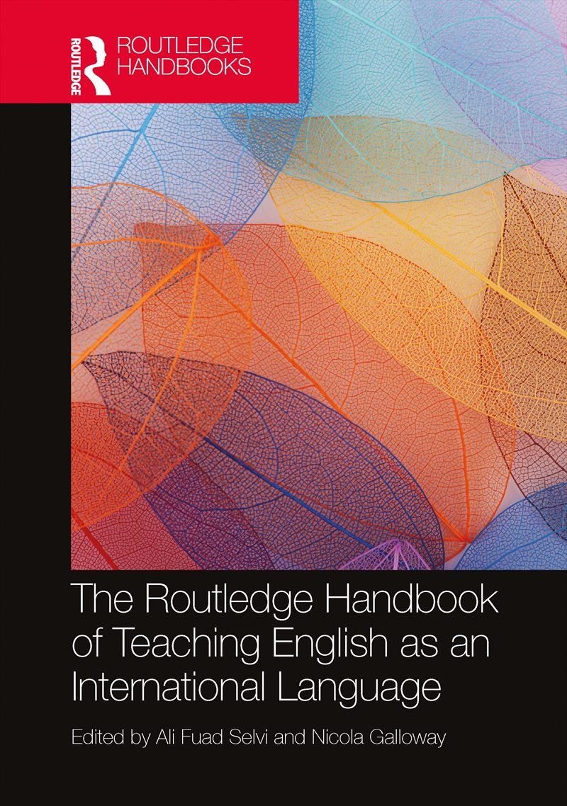 The Routledge Handbook of Teaching English as an International Language/Product Detail/Language & Linguistics