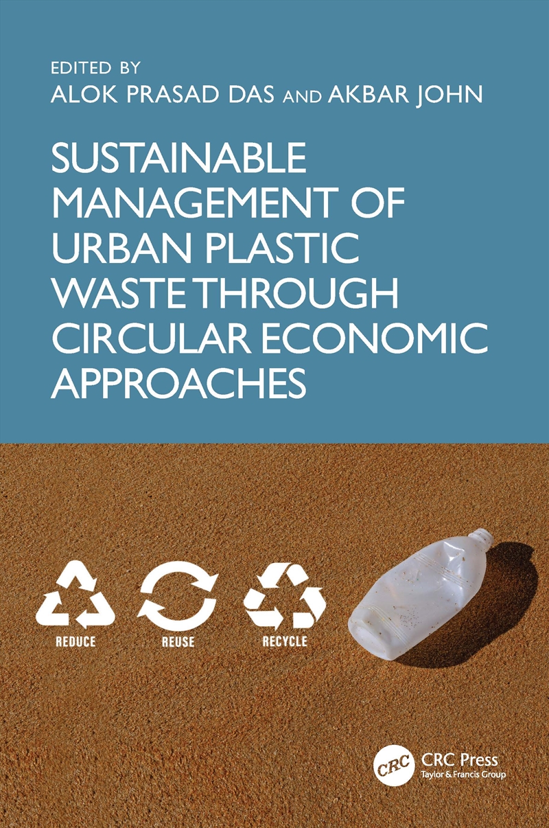 Sustainable Management of Urban Plastic Waste Through Circular Economic Approaches/Product Detail/Technology & Engineering