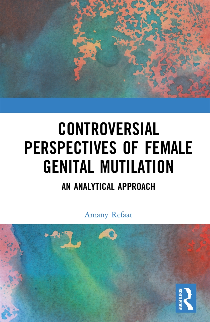 Controversial Perspectives of Female Genital Mutilation/Product Detail/Psychology