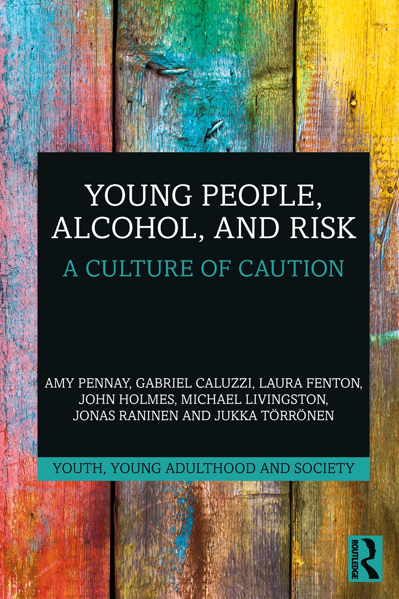 Young People, Alcohol, and Risk/Product Detail/Society & Culture