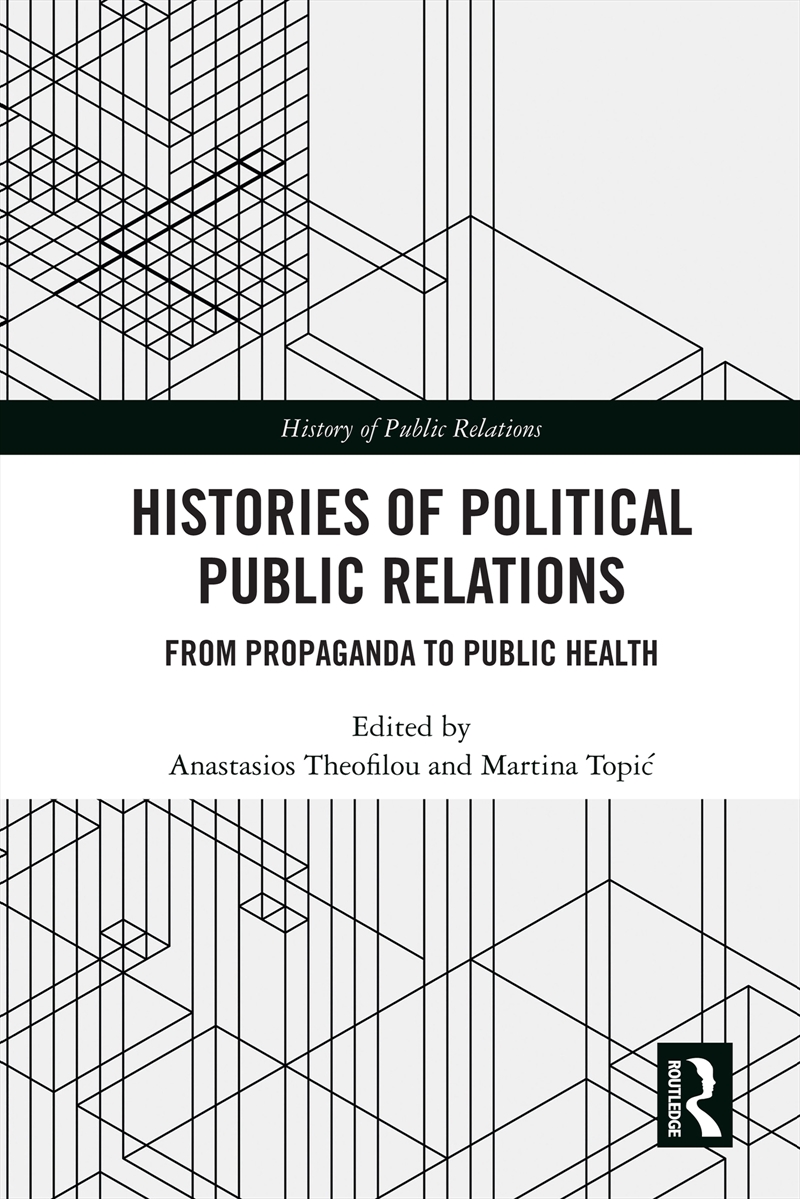 Histories of Political Public Relations/Product Detail/Business Leadership & Management