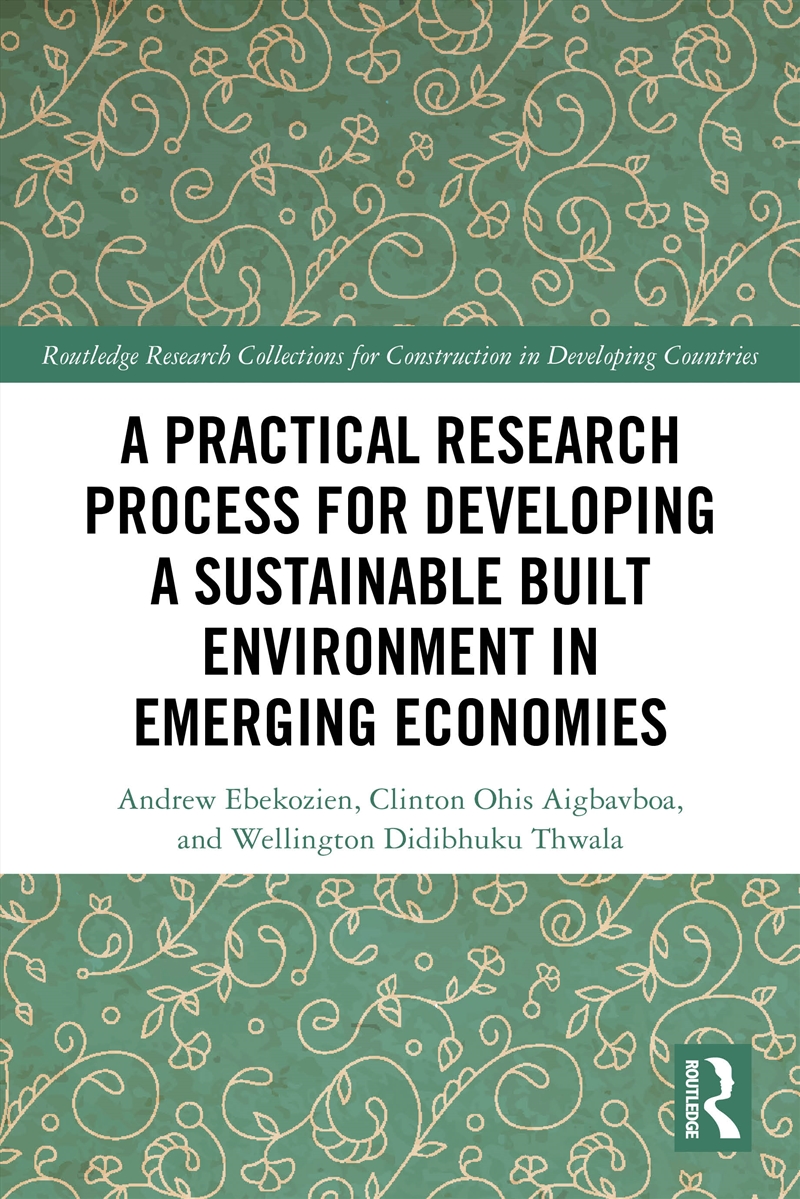 A Practical Research Process for Developing a Sustainable Built Environment in Emerging Economies/Product Detail/Architecture