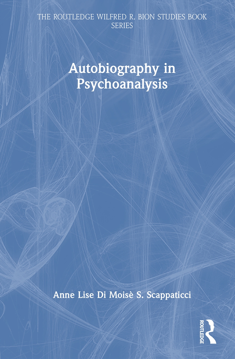 Psychoanalysis, An Autobiographical Activity/Product Detail/Psychology