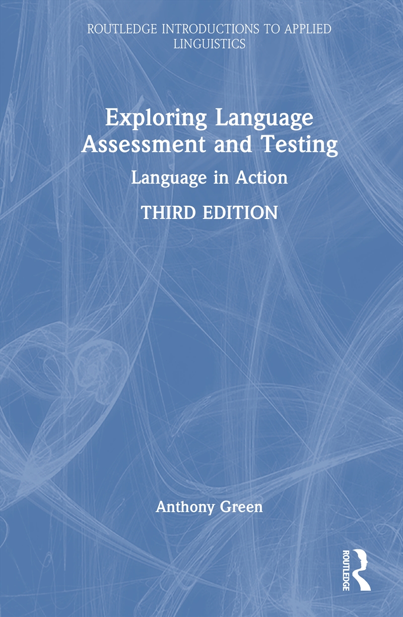 Exploring Language Assessment and Testing/Product Detail/Language & Linguistics