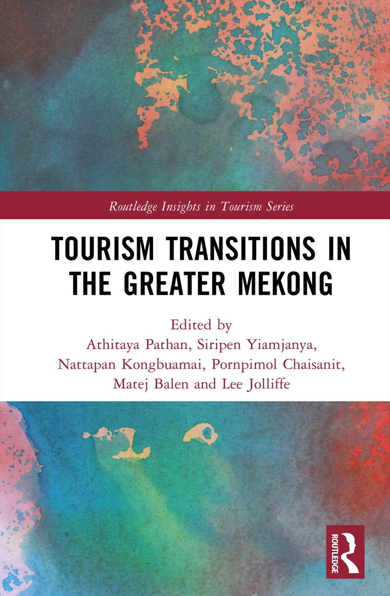 Tourism Transitions in the Greater Mekong/Product Detail/Business Leadership & Management