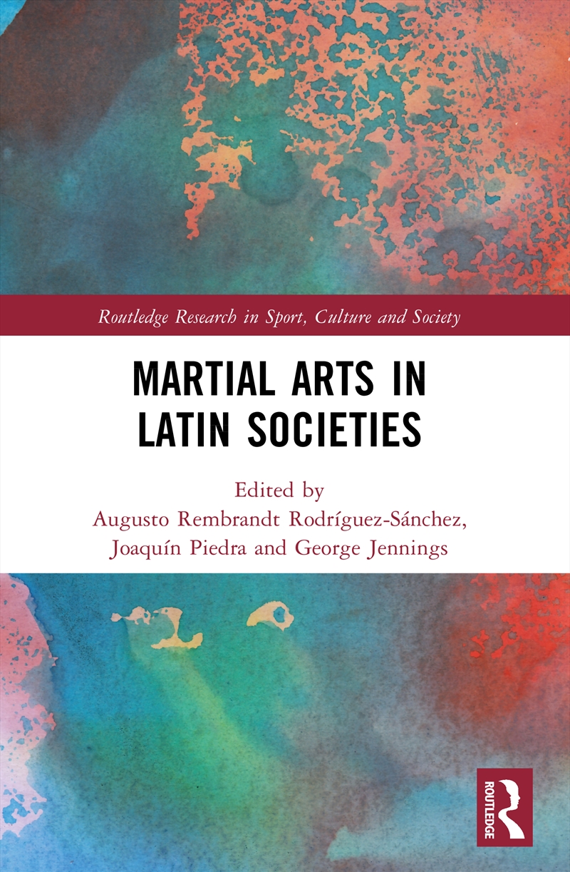 Martial Arts in Latin Societies/Product Detail/Reference & Encylopaedias