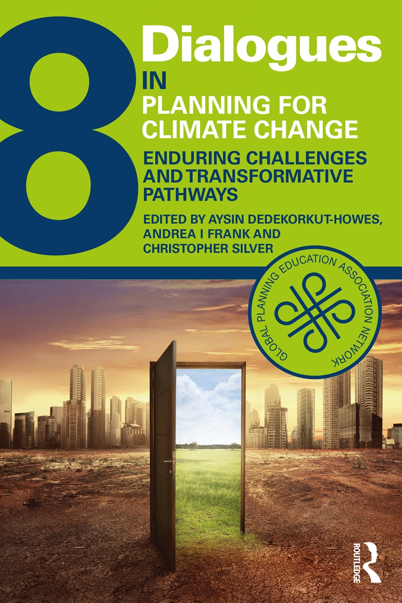 Dialogues in Planning for Climate Change/Product Detail/Politics & Government