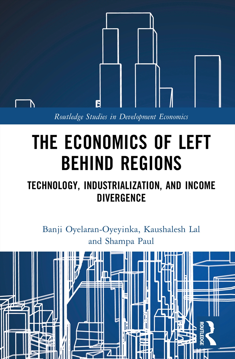 The Economics of Left Behind Regions/Product Detail/Accounting & Finance