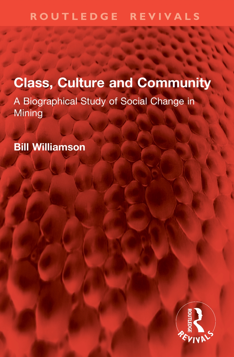 Class, Culture and Community/Product Detail/Society & Culture