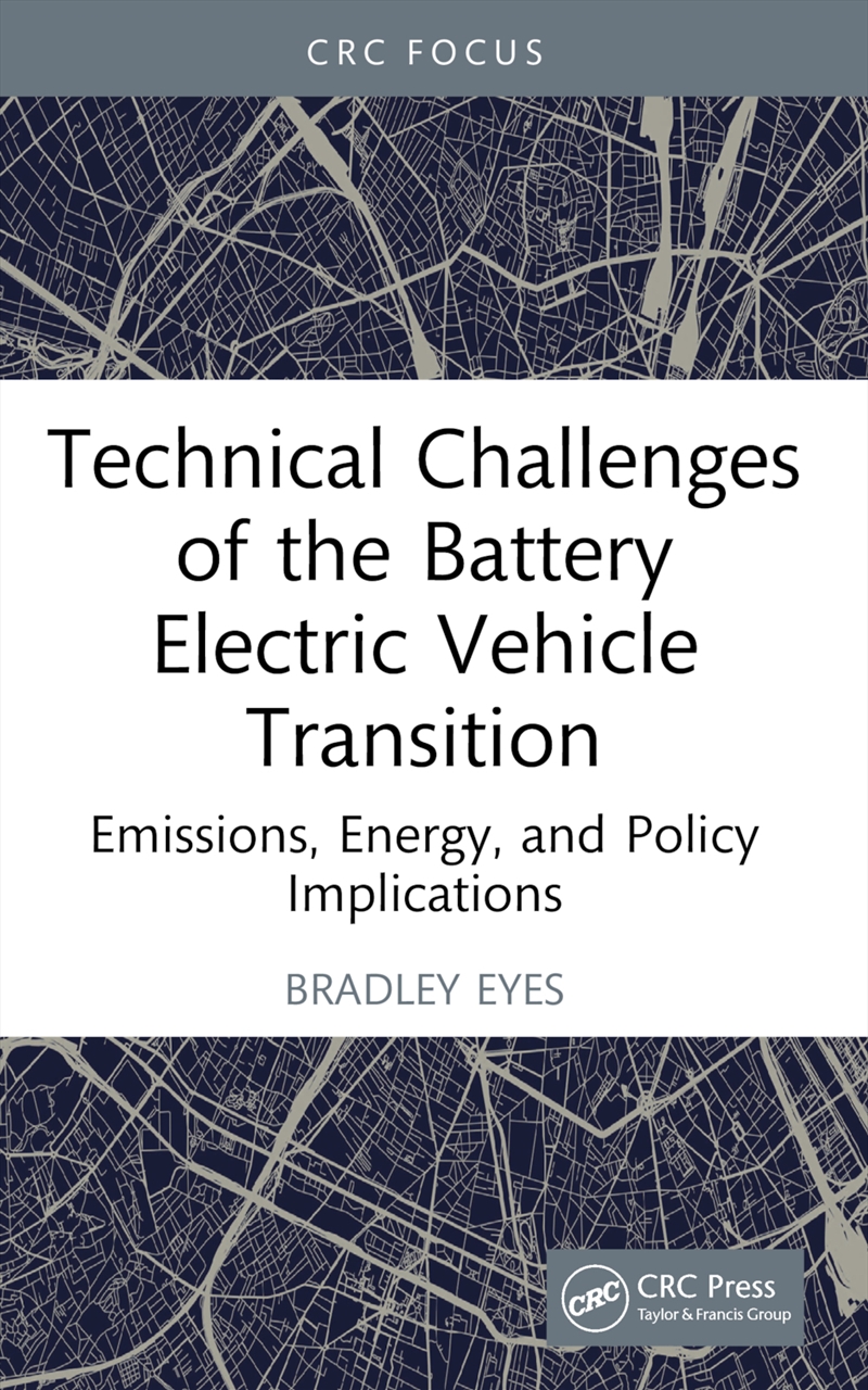 Technical Challenges of the Battery Electric Vehicle Transition/Product Detail/Technology & Engineering