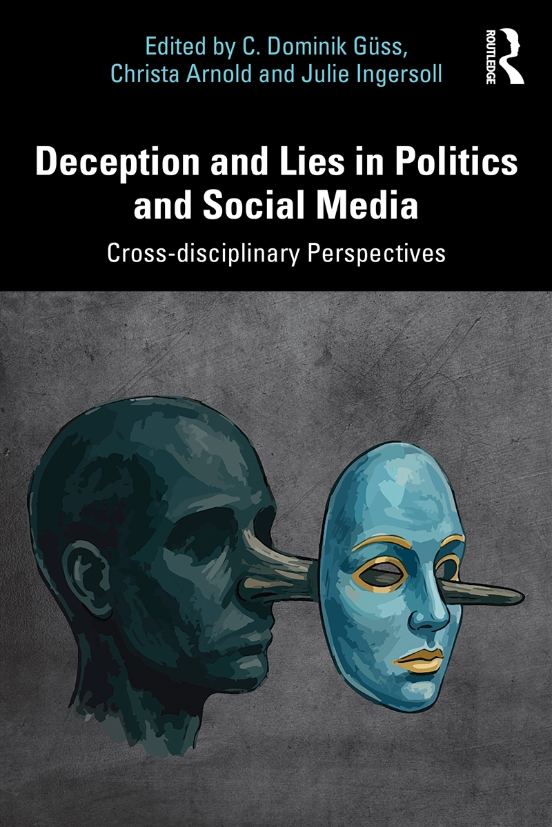 Deception and Lies in Politics and Social Media/Product Detail/Psychology