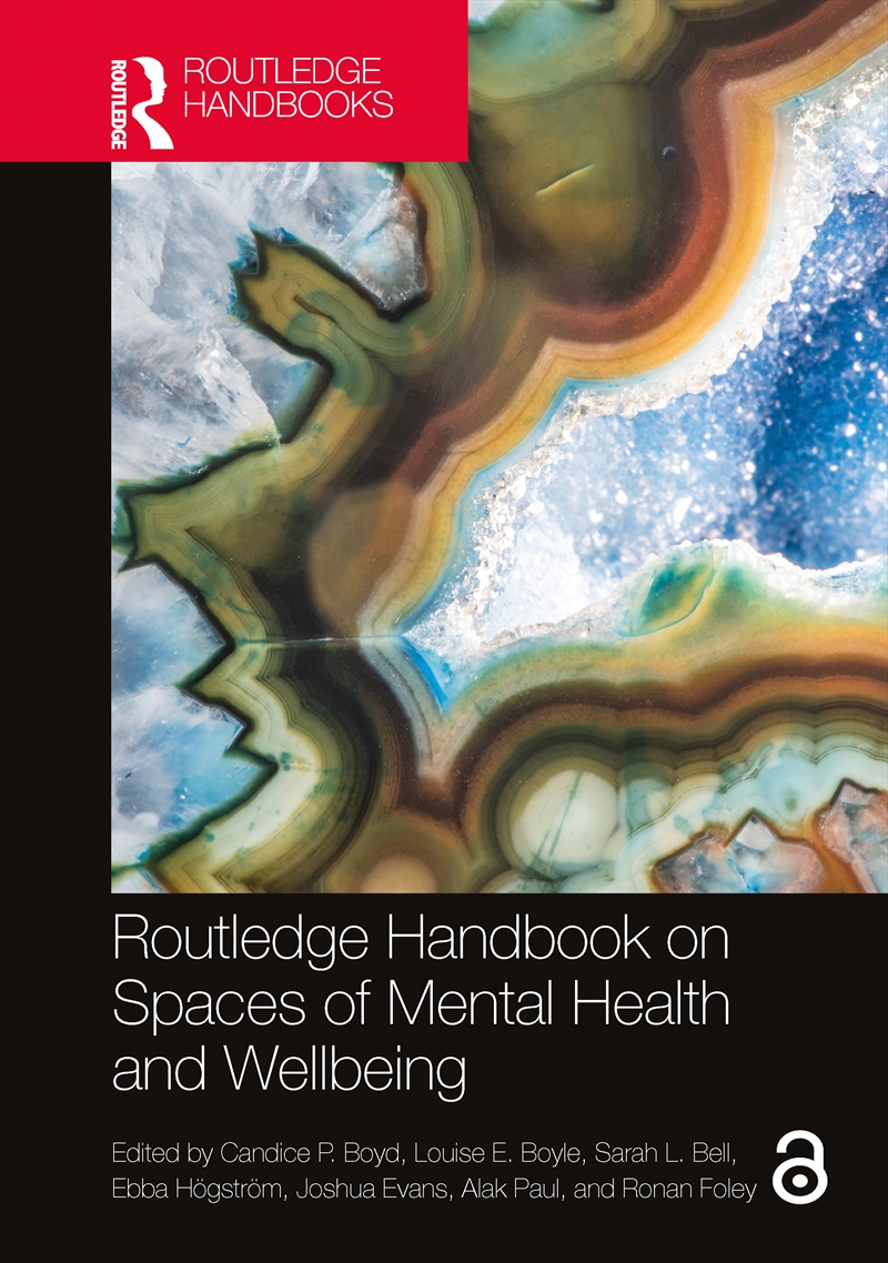 Routledge Handbook on Spaces of Mental Health and Wellbeing/Product Detail/Healthcare