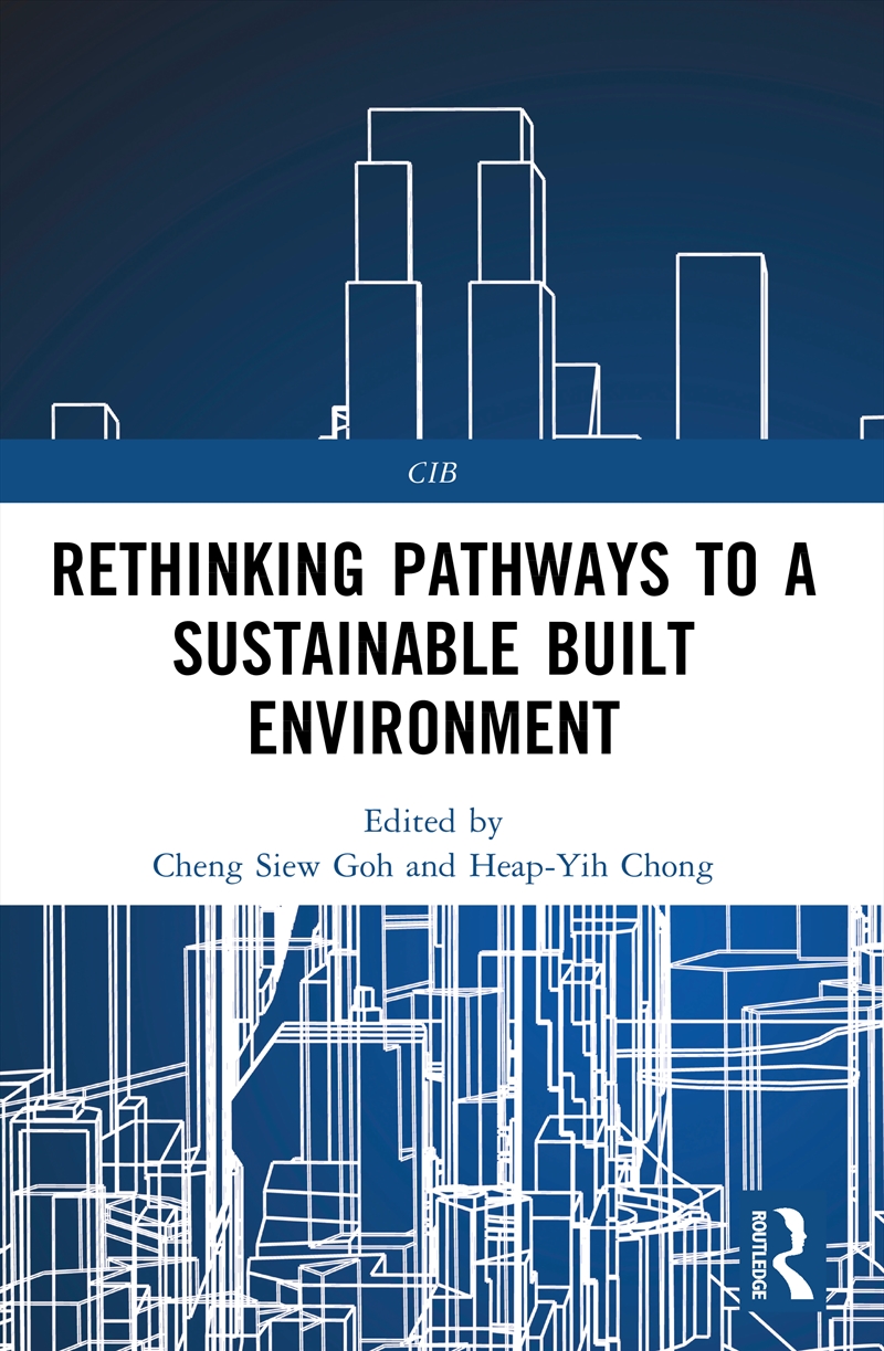 Rethinking Pathways to a Sustainable Built Environment/Product Detail/Architecture