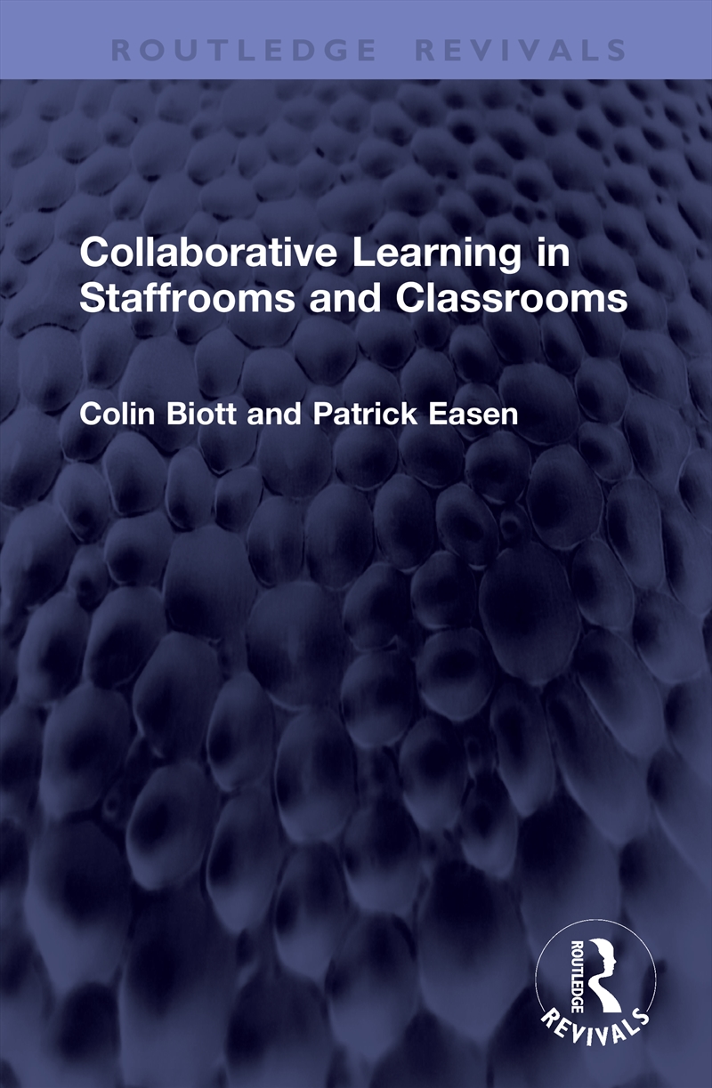 Collaborative Learning in Staffrooms and Classrooms/Product Detail/Teaching